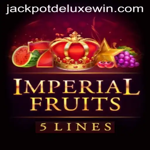 Imperial Fruits 5: A Regal Adventure in Jackpot Deluxe
