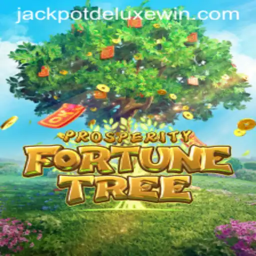 ProsperityFortuneTree: A Guide to Mastering JackpotDeluxe