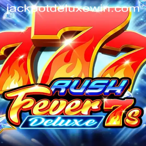RushFever7sDeluxe: The Ultimate Gaming Experience