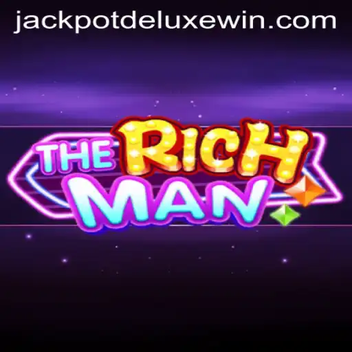 Exploring TheRichMan and Its JackpotDeluxe Feature